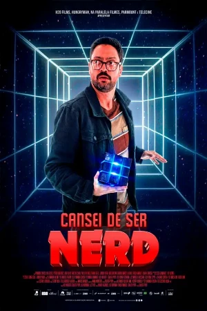 capa do filme Cansei de Ser Nerd que está em exibição no cinema em maringá